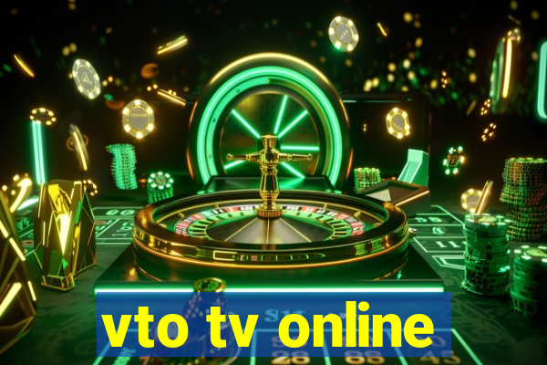 vto tv online